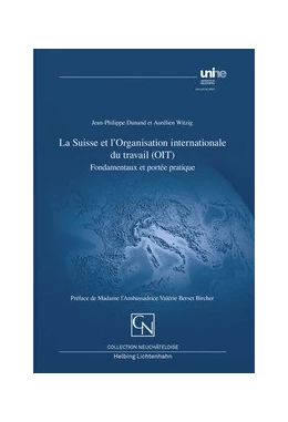 Abbildung von Dunand / Witzig | La Suisse et l'Organisation internationale du travail (OIT) | | 2022 | beck-shop.de