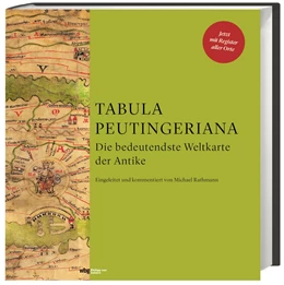 Abbildung von Rathmann | Tabula Peutingeriana | 4. Auflage | 2022 | beck-shop.de