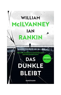 Abbildung von McIlvanney / Rankin | Das Dunkle bleibt | 1. Auflage | 2022 | beck-shop.de