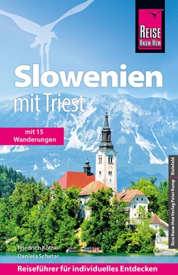 Abbildung von Schetar / Köthe | Reise Know-How Reiseführer Slowenien mit Triest | 10. Auflage | 2022 | beck-shop.de