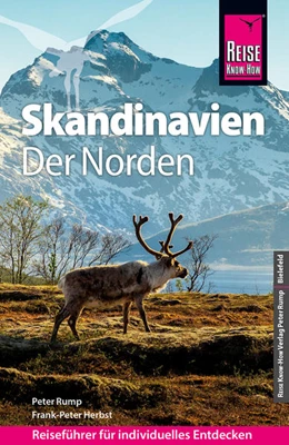 Abbildung von Peter / Herbst | Reise Know-How Reiseführer Skandinavien - der Norden (durch Finnland, Schweden und Norwegen zum Nordkap) | 15. Auflage | 2022 | beck-shop.de