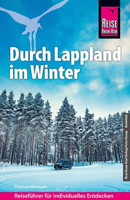 Abbildung von Momsen | Reise Know-How Reiseführer Durch Lappland im Winter | 2. Auflage | 2022 | beck-shop.de