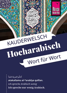 Abbildung von Leu | Reise Know-How Sprachführer Hocharabisch - Wort für Wort | 13. Auflage | 2023 | beck-shop.de