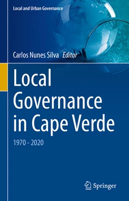 Abbildung von Nunes Silva | Local Governance in Cape Verde | 1. Auflage | 2022 | beck-shop.de