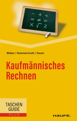 Abbildung von Weber / Dommermuth | Kaufmännisches Rechnen | 5. Auflage | 2022 | beck-shop.de