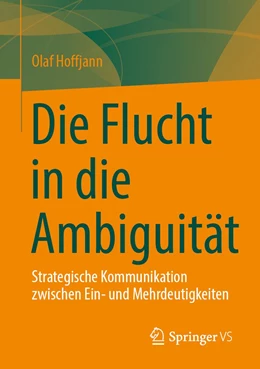 Abbildung von Hoffjann | Die Flucht in die Ambiguität | 1. Auflage | 2022 | beck-shop.de