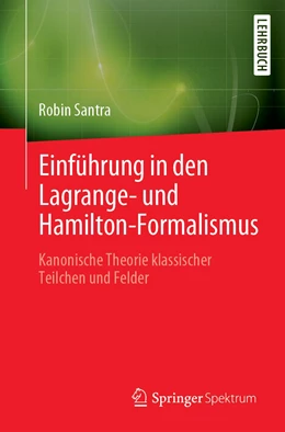 Abbildung von Santra | Einführung in den Lagrange- und Hamilton-Formalismus | 1. Auflage | 2022 | beck-shop.de