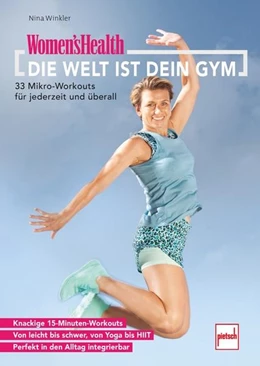 Abbildung von Winkler | WOMEN'S HEALTH Die Welt ist dein Gym | 1. Auflage | 2022 | beck-shop.de