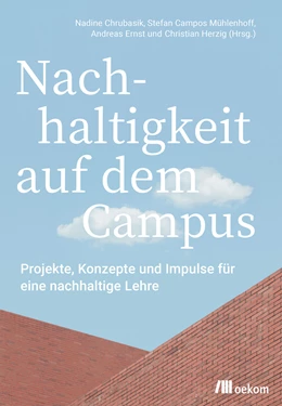 Abbildung von Chrubasik / Campos Mühlenhoff | Nachhaltigkeit auf dem Campus | 1. Auflage | 2022 | beck-shop.de