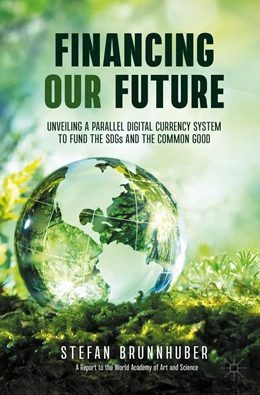 Abbildung von Brunnhuber | Financing Our Future | 1. Auflage | 2022 | beck-shop.de