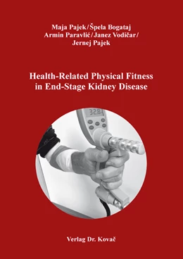 Abbildung von Pajek / Bogataj | Health-Related Physical Fitness in End-Stage Kidney Disease | 1. Auflage | 2022 | 35 | beck-shop.de