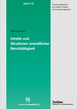 Abbildung von Kilian | Anwaltstätigkeit der Gegenwart | 1. Auflage | 2016 | beck-shop.de