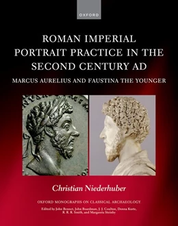 Abbildung von Niederhuber | Roman Imperial Portrait Practice in the Second Century AD | 1. Auflage | 2022 | beck-shop.de
