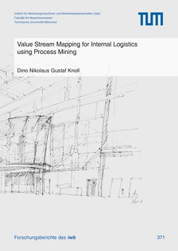 Abbildung von Knoll | Value Stream Mapping for Internal Logistics using Process Mining | 1. Auflage | 2022 | 371 | beck-shop.de