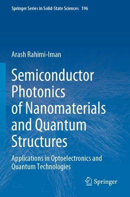 Abbildung von Rahimi-Iman | Semiconductor Photonics of Nanomaterials and Quantum Structures | 1. Auflage | 2022 | 196 | beck-shop.de