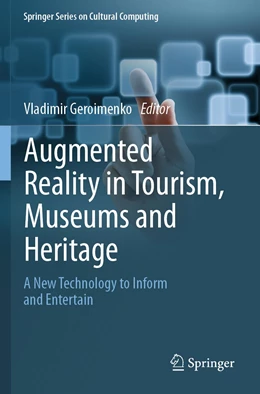 Abbildung von Geroimenko | Augmented Reality in Tourism, Museums and Heritage | 1. Auflage | 2022 | beck-shop.de