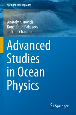Abbildung von Kistovich / Pokazeev | Advanced Studies in Ocean Physics | 1. Auflage | 2022 | beck-shop.de