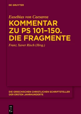 Abbildung von Eusebius von Caesarea / Risch | Eusebius Werke | 1. Auflage | 2022 | beck-shop.de