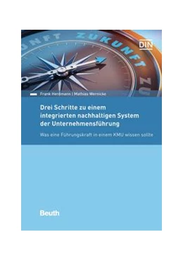 Abbildung von Herdmann / Wernicke | Drei Schritte zu einem integrierten nachhaltigen System der Unternehmensführung - Buch mit E-Book | 1. Auflage | 2022 | beck-shop.de
