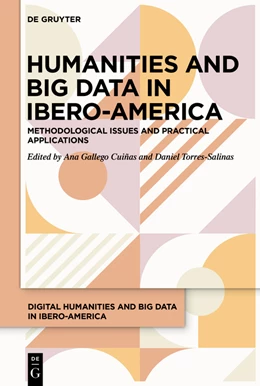 Abbildung von Gallego Cuiñas / Torres-Salinas | Humanities and Big Data in Ibero-America | 1. Auflage | 2023 | 2 | beck-shop.de