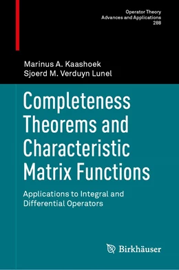 Abbildung von Kaashoek / Verduyn Lunel | Completeness Theorems and Characteristic Matrix Functions | 1. Auflage | 2022 | 288 | beck-shop.de