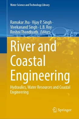Abbildung von Jha / Singh | River and Coastal Engineering | 1. Auflage | 2022 | 117 | beck-shop.de