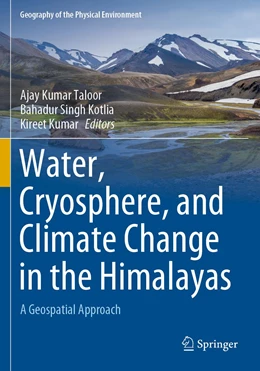 Abbildung von Taloor / Kotlia | Water, Cryosphere, and Climate Change in the Himalayas | 1. Auflage | 2022 | beck-shop.de