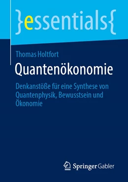 Abbildung von Holtfort | Quantenökonomie | 1. Auflage | 2022 | beck-shop.de