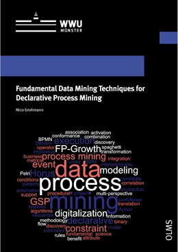 Abbildung von Grohmann | Fundamental Data Mining Techniques for Declarative Process Mining | 1. Auflage | 2022 | 21 | beck-shop.de