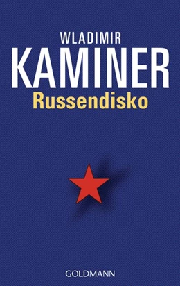 Abbildung von Kaminer | Russendisko | 1. Auflage | 2002 | beck-shop.de