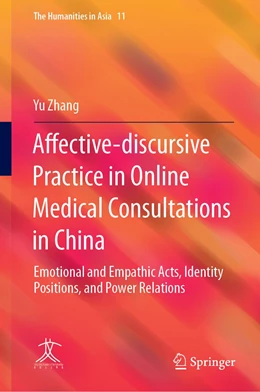 Abbildung von Zhang | Affective-Discursive Practice in Online Medical Consultations in China | 1. Auflage | 2022 | 11 | beck-shop.de