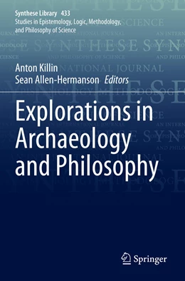 Abbildung von Killin / Allen-Hermanson | Explorations in Archaeology and Philosophy | 1. Auflage | 2022 | 433 | beck-shop.de