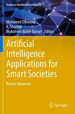 Abbildung von Elhoseny / Shankar | Artificial Intelligence Applications for Smart Societies | 1. Auflage | 2022 | beck-shop.de