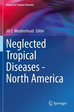 Abbildung von Weatherhead | Neglected Tropical Diseases - North America | 1. Auflage | 2022 | beck-shop.de
