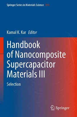 Abbildung von Kar | Handbook of Nanocomposite Supercapacitor Materials III | 1. Auflage | 2022 | 313 | beck-shop.de
