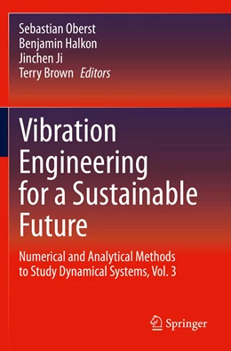 Abbildung von Oberst / Halkon | Vibration Engineering for a Sustainable Future | 1. Auflage | 2022 | beck-shop.de