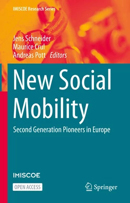 Abbildung von Schneider / Crul | New Social Mobility | 1. Auflage | 2022 | beck-shop.de