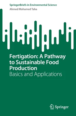 Abbildung von Taha | Fertigation: A Pathway to Sustainable Food Production | 1. Auflage | 2022 | beck-shop.de