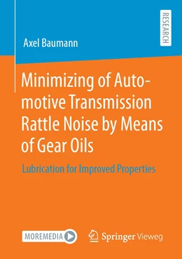 Abbildung von Baumann | Minimizing of Automotive Transmission Rattle Noise by Means of Gear Oils | 1. Auflage | 2022 | beck-shop.de