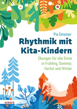 Abbildung von Gmeiner | Rhythmik mit Kita-Kindern | 1. Auflage | 2022 | beck-shop.de