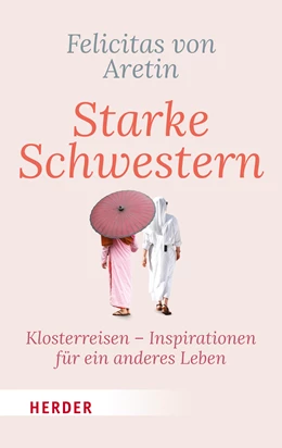 Abbildung von von Aretin | Starke Schwestern | 1. Auflage | 2022 | beck-shop.de