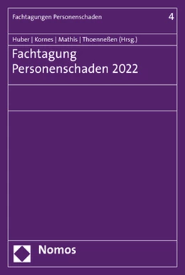 Abbildung von Huber / Kornes | Fachtagung Personenschaden 2022 | 1. Auflage | 2022 | beck-shop.de