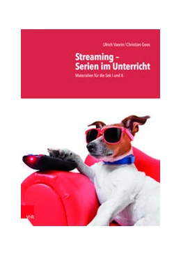 Abbildung von Vaorin / Goos | Streaming – Serien im Unterricht | 1. Auflage | 2022 | beck-shop.de