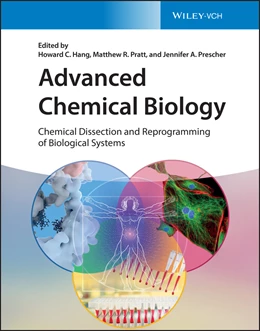 Abbildung von Hang / Pratt | Advanced Chemical Biology | 1. Auflage | 2023 | beck-shop.de