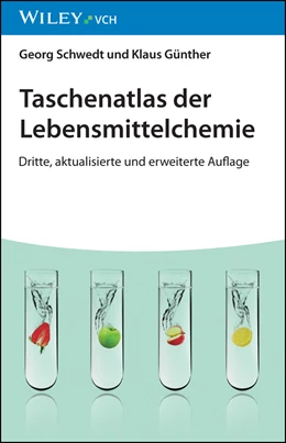 Abbildung von Schwedt / Günther | Taschenatlas der Lebensmittelchemie | 3. Auflage | 2022 | beck-shop.de