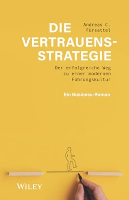 Abbildung von Fürsattel | Die Vertrauensstrategie | 1. Auflage | 2022 | beck-shop.de