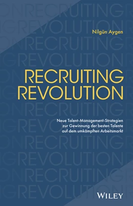 Abbildung von Aygen | Recruiting Revolution | 1. Auflage | 2022 | beck-shop.de