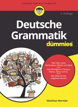 Abbildung von Wermke | Deutsche Grammatik für Dummies | 2. Auflage | 2023 | beck-shop.de
