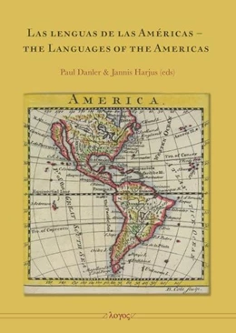 Abbildung von Danler / Harjus | Las lenguas de las Américas - the Languages of the Americas | 1. Auflage | 2022 | beck-shop.de