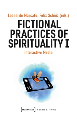 Abbildung von Marcato / Schniz | Fictional Practices of Spirituality I | 1. Auflage | 2023 | beck-shop.de